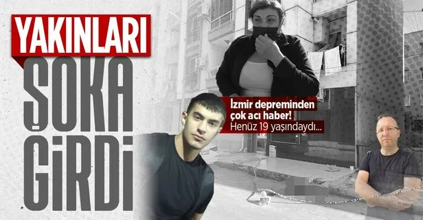 İzmir depreminden çok acı haber! Henüz 19 yaşındaydı Efe Altay Saral kurtarılamadı