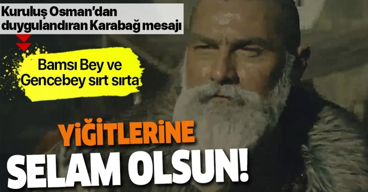 kurulus osman 37 bolumde bamsi bey ve