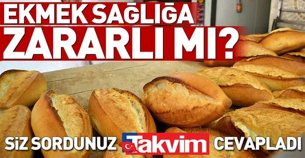 Beyaz ekmek sağlığa zararlı mı?