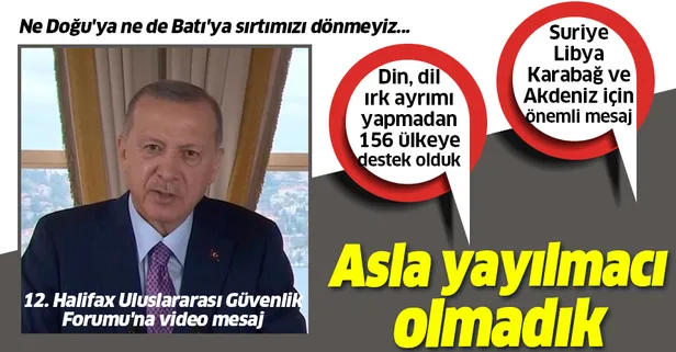 Son dakika: Başkan Erdoğan 12. Halifax Uluslararası Güvenlik Forumu'na video mesaj yolladı