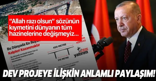 Başkan Erdoğan'dan 'Botan Çayı Beğendik Köprüsü'ne ilişkin paylaşım