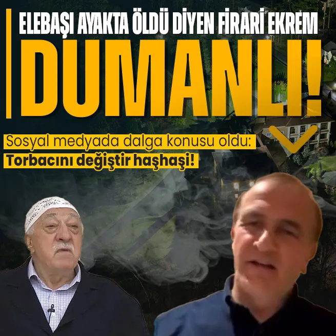 FETÖ elebaşı Gülen ayakta öldü diyen firari Ekrem Dumanlı dalga konusu oldu: Torbacını değiştir