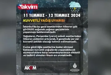 AKOM'dan İstanbul için peş peşe uyarılar