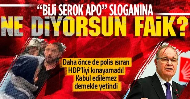 Son dakika: CHP İstanbul’da Biji Serok Apo sloganı atıp polise yumruk atan HDP’yi kınayamadı!