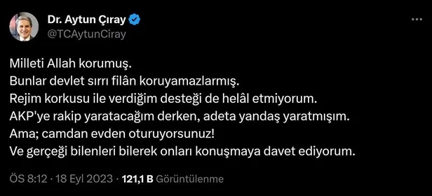 Eski İYİ Partili Aytun Çıray'dan muhalefete yaylım ateşi: "Milleti Allah korumuş"-5