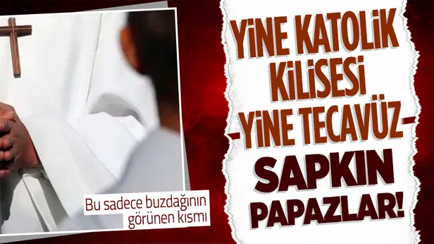 İspanyadaki Katolik Kilisesinde papazlar çocuklara tecavüz mü etti? Bu sadece buzdağının görünen kısmı