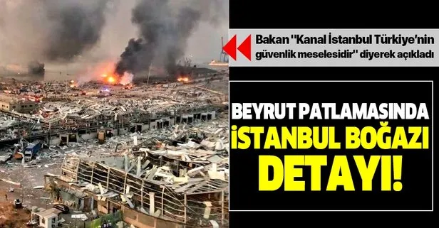 Beyrut'taki patlamada İstanbul Boğazı detayı