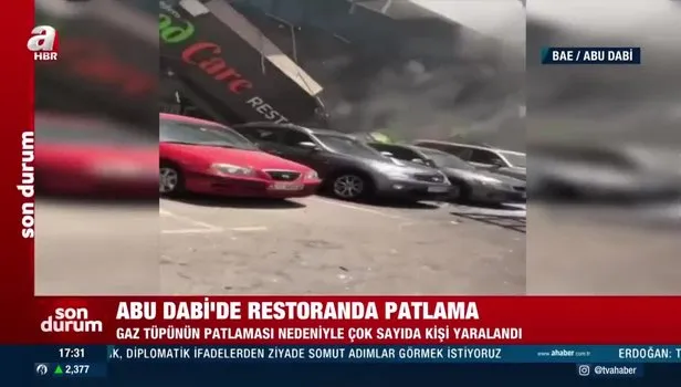 Abu Dabi’de restoranda korkunç patlama! Çok sayıda kişi yaralandı