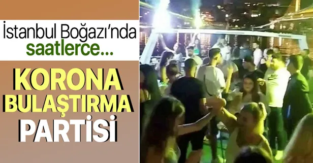 Koronavirüs partileri hız kesmiyor! İstanbul Boğazı'nda tepki çeken görüntü