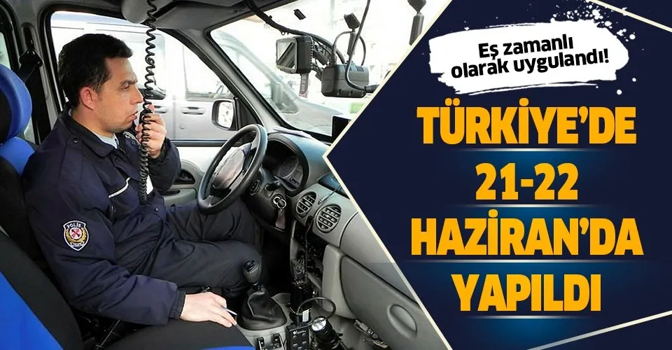 Ülke genelinde 21-22 Haziran'da radarla hız denetimi yapıldı