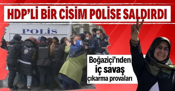 Boğaziçi Üniversitesi’ne yürüyenler gözaltına alındı! HDP’li Hüda Kaya gözaltıları engellemek için polise vurdu