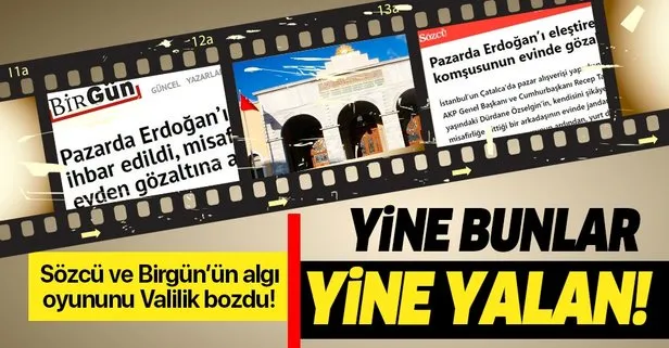 İstanbul Valiliği’nden Sözcü ve Birgün’ün skandal haberine yalanlama