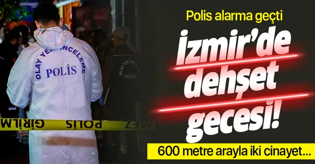 İzmir Torbalı'da peş peşe 2 cinayet! Polis alarma geçti