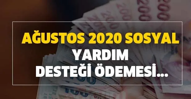 Sosyal yardım desteği ödemesi 24 Ağustos bugün yattı mı? 1000 TL yardım parası şartsız koşulsuz e-devlet ödeme ekranı!