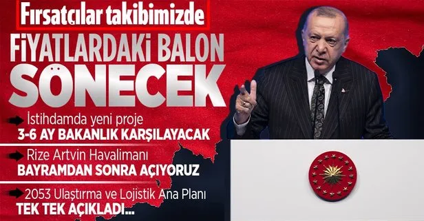 Başkan Erdoğan’dan Kabine sonrası açıklamalar! Fiyatlardaki balon sönecek... İstihdama destek ve 2053 Ulaştırma ve Lojistik Ana Planı...