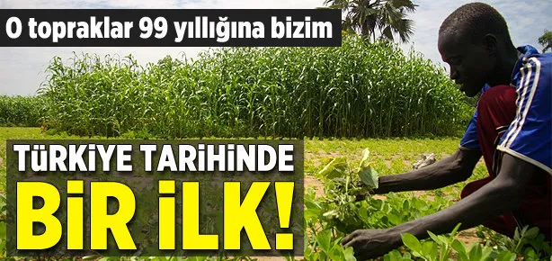 Türkiye Sudan’da 99 yıllığına arazi kiraladı