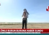 Ölümle burun buruna haber sundu