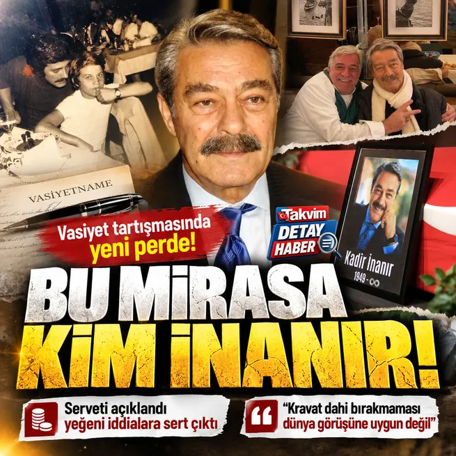 Kadir İnanır’ın vasiyetnamesinin detayları ortaya çıktı! Levent İnanırdan açıklama: Ailenin tamamen bertaraf edilmesine kızgınız