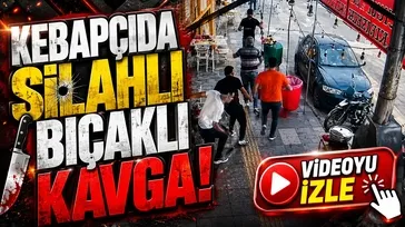 Kebapçıda iki grup birbirine girdi: 1 yaralı