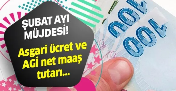 Asgari ücret AGİ net-brüt zam tutarı kaç TL? Şubat ayı müjdesi! Asgari ücret AGİ tablosuna göre kaç lira ödeme yapılacak?