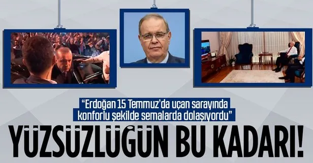 CHP Sözcüsü Faik Öztrak’tan büyük yüzsüzlük! Erdoğan 15 Temmuz’da uçan sarayında konforlu şekilde semalarda dolaşıyordu