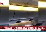 THY uçağı ABD'de türbülansa girdi