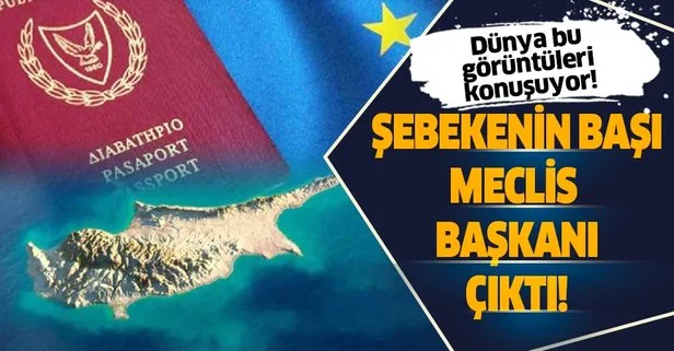 Son dakika: Güney Kıbrıs’ta skandal olay! Yatırım karşılığı pasaport şebekesinin başı meclis başkanı çıktı