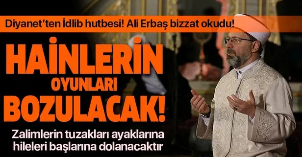 Diyanet'ten İdlib hutbesi!