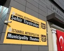 İBB Şehir Tiyatroları’nda ideolojik sansür!