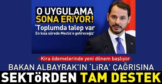 Bakan Albayrak'ın çağrısına sektörden tam destek!