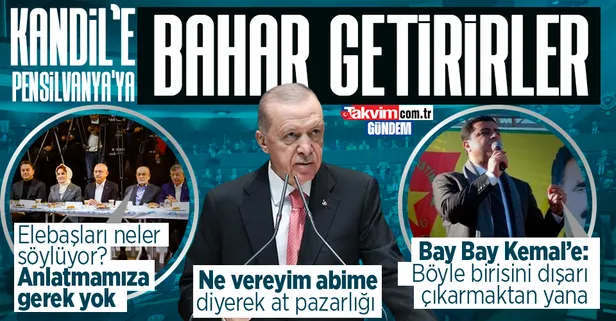Başkan Recep Tayyip Erdoğan'dan "terör ittifakı"na sert sözler: Bu zihniyetle ancak Kandil'e, Pensilvanya'ya bahar getirirler