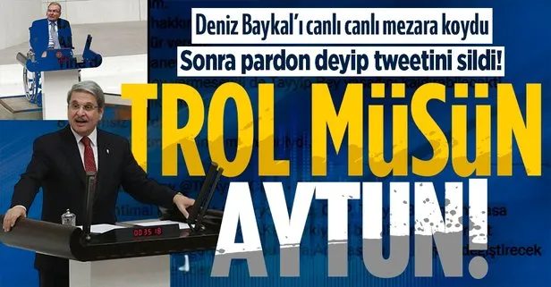 İYİ Partili Aytun Çıray’dan yeni gaf! Sosyal medyadan Deniz Baykal’ın öldüğü ile ilgili paylaşım yaptı sonra sonra sildi