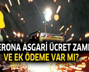 Taşeron işçilere asgari ücret zammı ve ek ödeme var mı?