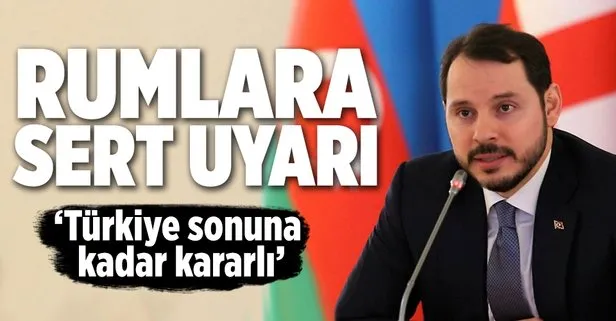 Bakan Albayrak: Türkiye bunun sonuna kadar karşısında olacaktır