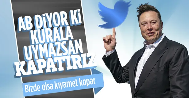 Avrupa Birliği'nden Twitter'ı satın alan Elon Musk’a uyarı! Kurallara uyulmazsa Avrupa'da yasaklanabilir