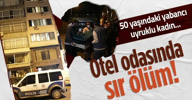 İstanbul’un göbeğinde sır ölüm! 50 yaşındaki Kırgızistan uyruklu bir kadın Osmanbey’de bir otelde ölü bulundu