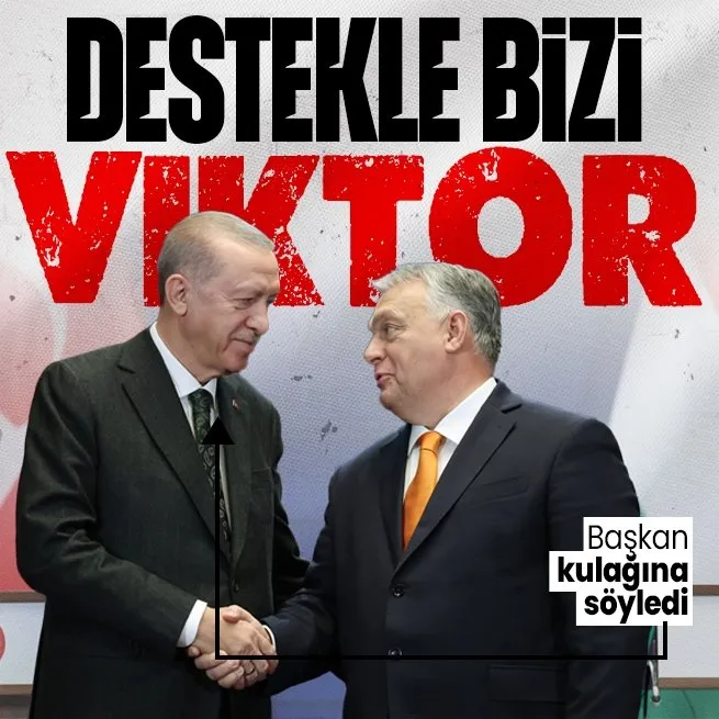 Başkan Erdoğan Macaristan Başbakanı Viktor Orban ile görüştü: Gündem Avrupa Birliği!