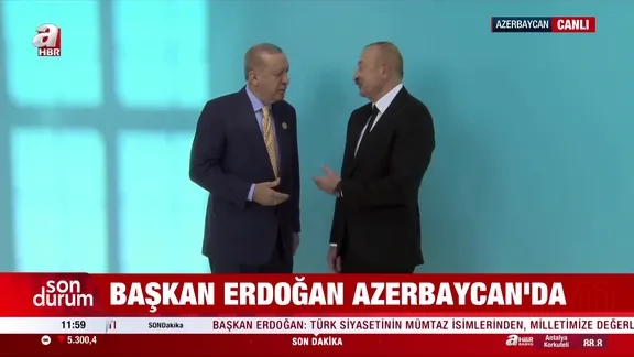 Başkan Erdoğan Azerbaycan'da!