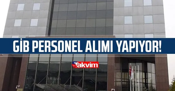GİB en az lise mezunu sözleşmeli personel alımı yapıyor!
