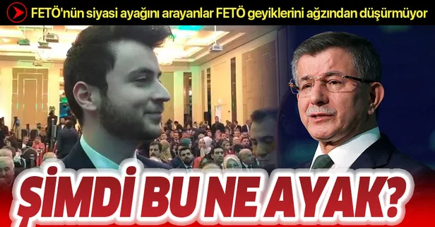 FETÖ'nün siyasi ayağını arayanlar FETÖ geyiklerini ağzından düşürmüyor