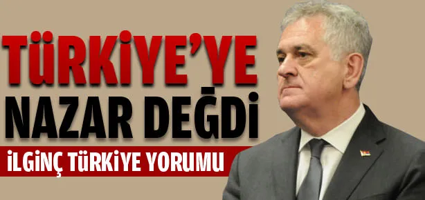 Türkiye’ye nazar değdi