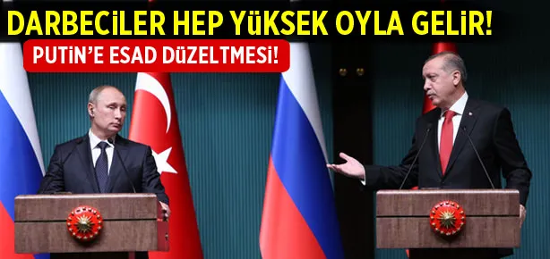 Erdoğan’dan Putin’e Esad düzeltmesi