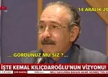 İşte Kemal Kılıçdaroğlu'nun vizyonu