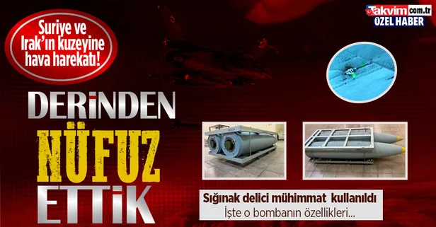 Suriye ve Irak’ın kuzeyindeki PKK/YPG mevzilerine hava harekatı! Hedefler yerli ve milli mühimmat ile vuruldu! İşte 'Nüfuz Edici Bomba'nın özellikleri