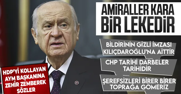 MHP Genel Başkanı Devlet Bahçeli Grup Toplantısı'nda konuştu: Bu amiraller kara bir lekedir