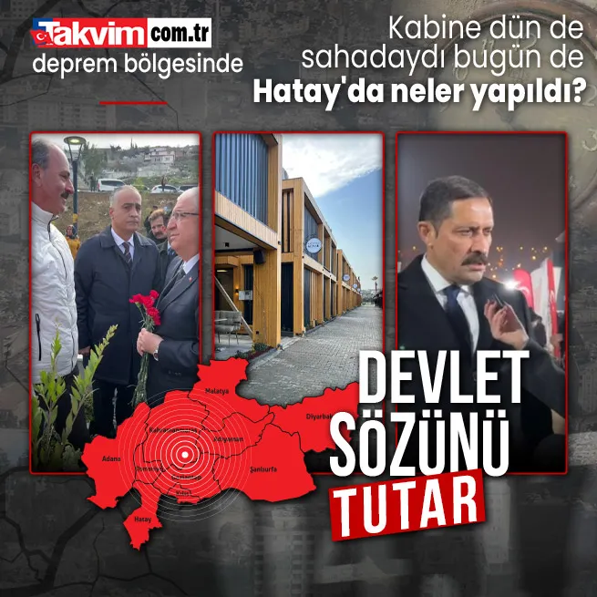 CANLI | Asrın felaketinin 2. yıl dönümü! Takvim.com.tr aktarıyor! Hatayda neler yapıldı? Kabine dün de sahadaydı bugün de