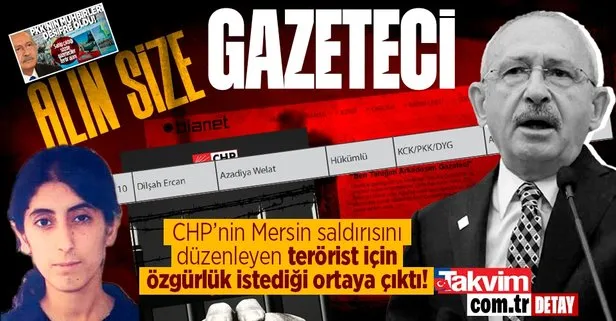 CHP’nin terörist Dilşah Ercan için özgürlük istediği ortaya çıktı! Mangır medyasının gazeteciler tutuklanıyor yalanı bir kez daha çöktü