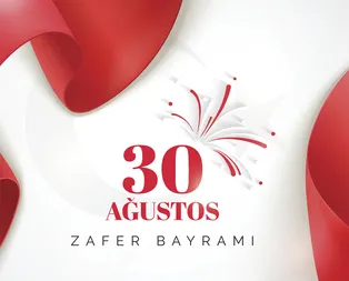 30 Ağustos Zafer Bayramı mesajları ve sözleri! 30 Ağustos ile ilgili en güzel sözler