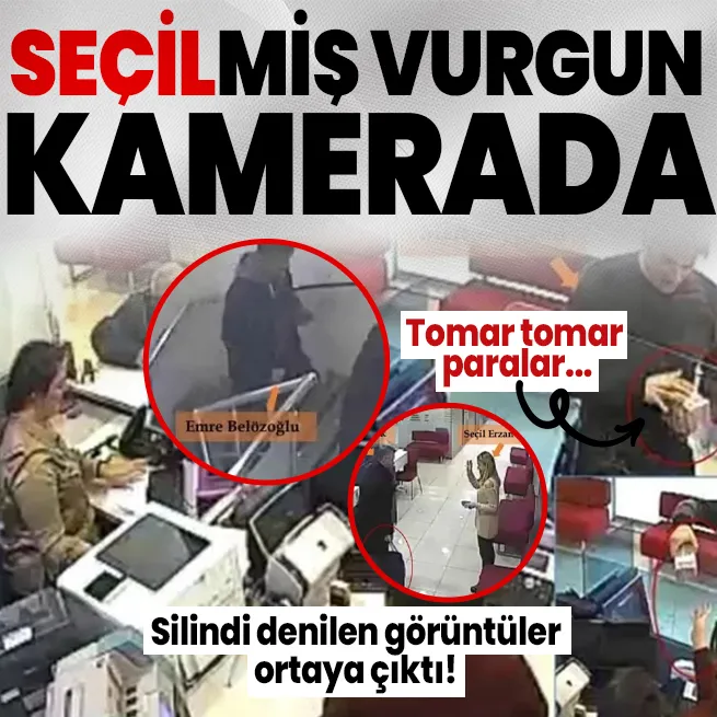 Seçil Erzana büyük şok! Silindi denilen kamera görüntüleri ortaya çıktı! Selçuk İnan ve Emre Belözoğlu da bankada...