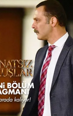 Kanatsız Kuşlar bu akşam 20:00'de ATV'de